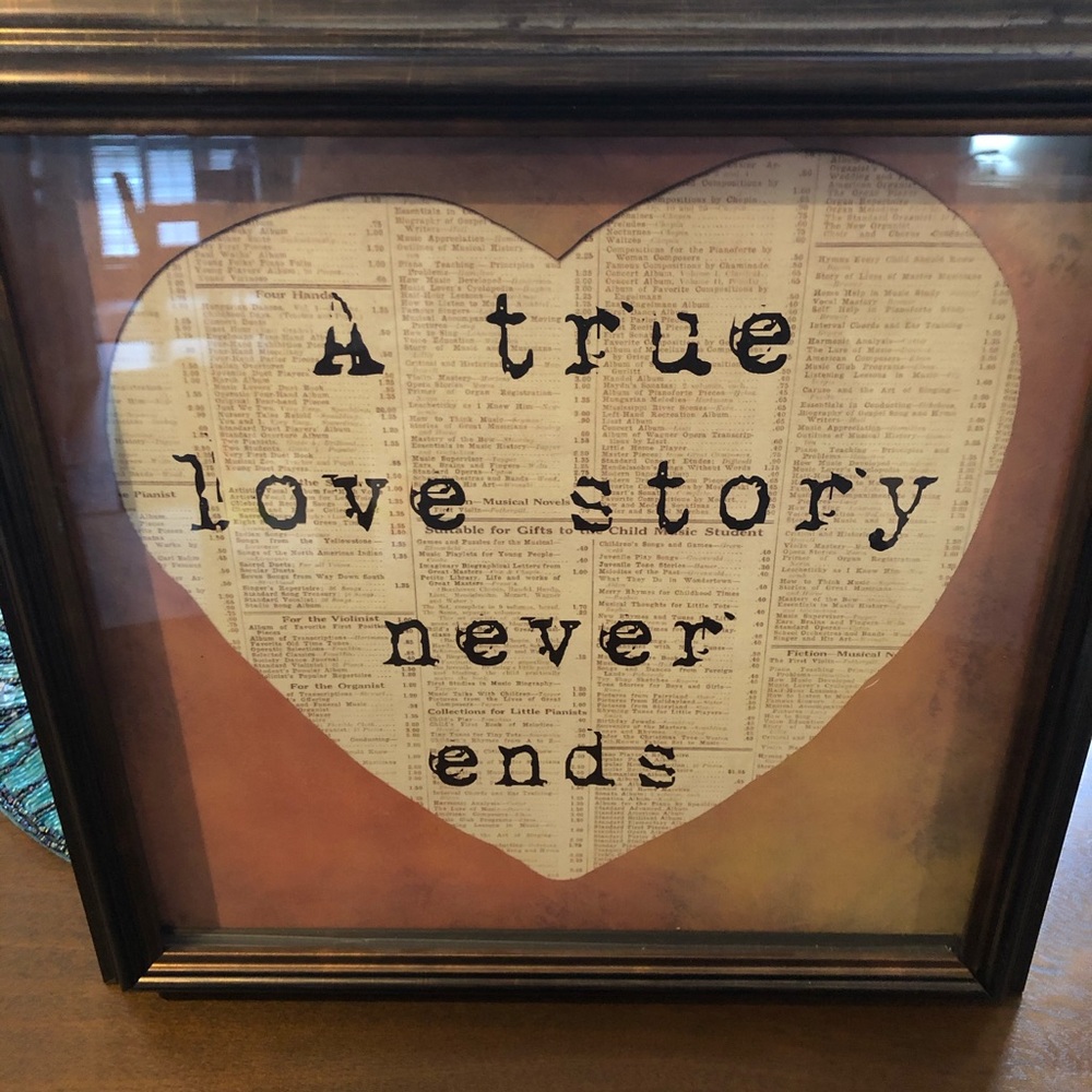 “A true love story never ends” wall art